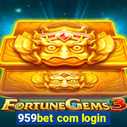 959bet com login